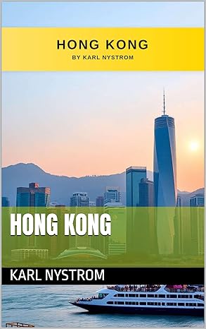 Hong Kong Travel Stories by Karl Erik Nystrom – Book Cover